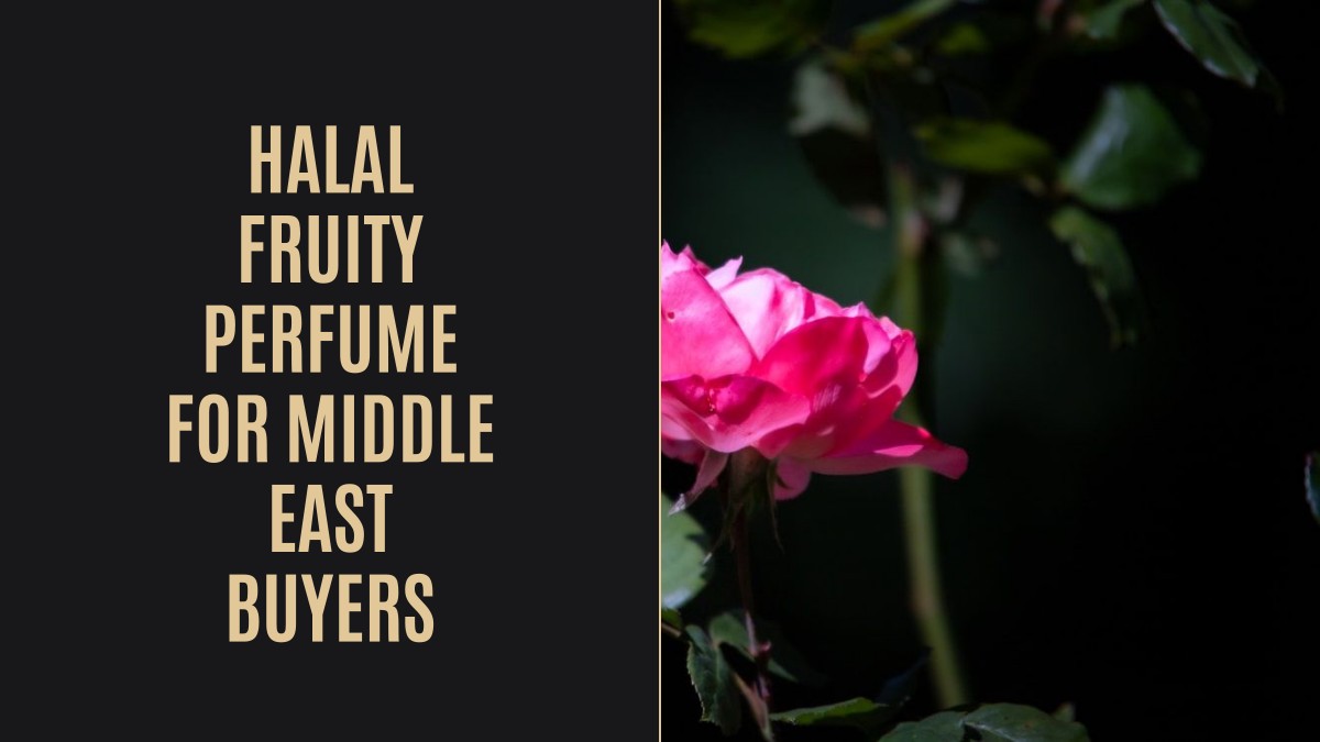 halal fruity perfume for middle east buyers
