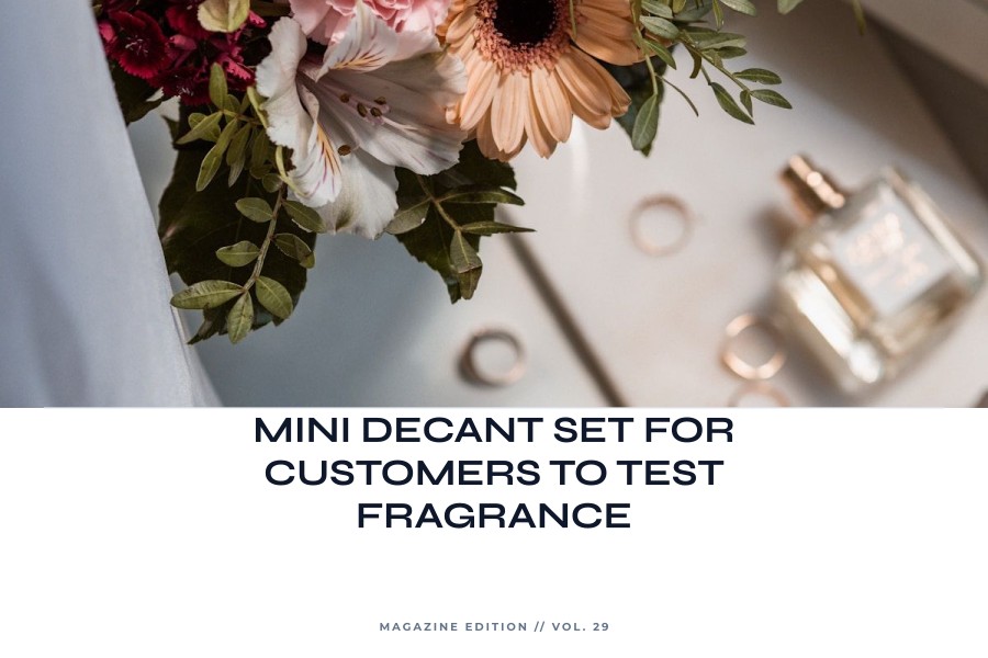 mini decant set for customers to test fragrance