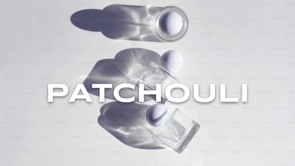 patchouli