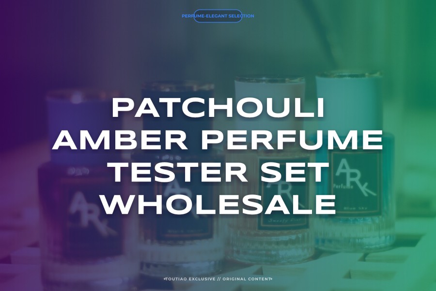 patchouli amber perfume tester set wholesale