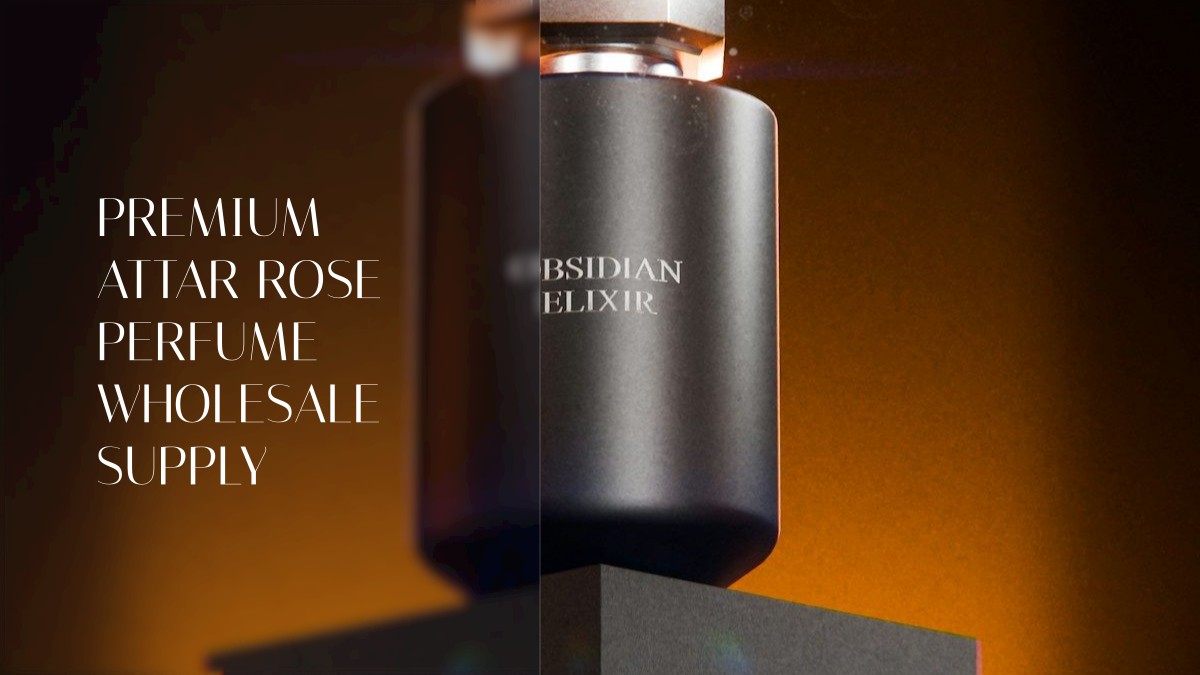 premium attar rose perfume wholesale supply