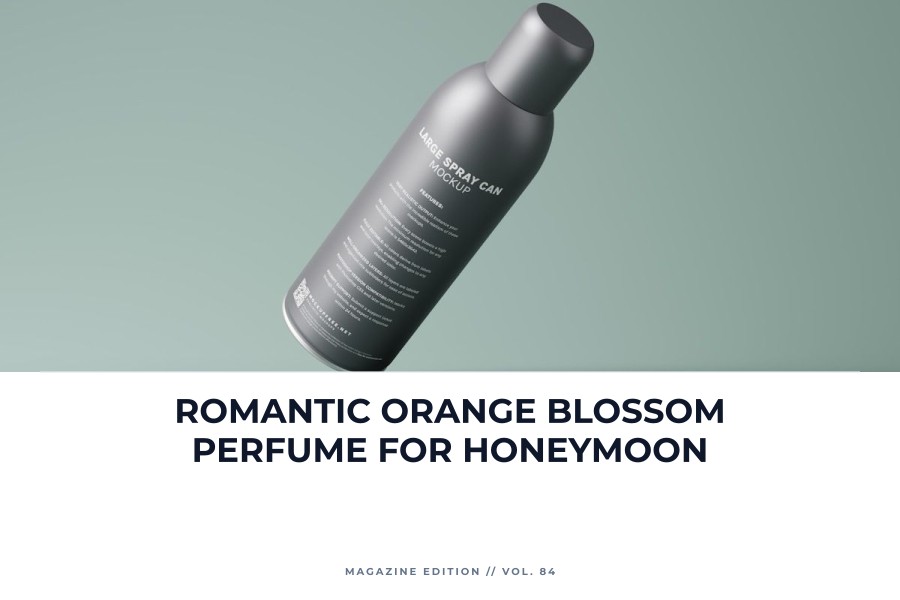 romantic orange blossom perfume for honeymoon